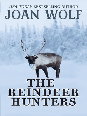 cover image of The Reindeer Hunters